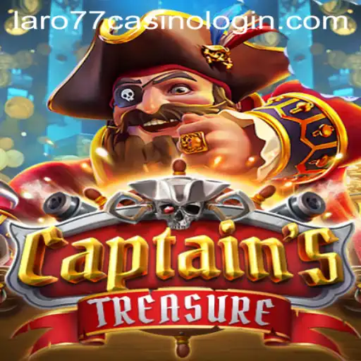 Exploring the Thrills of CaptainssTreasure with LARO77