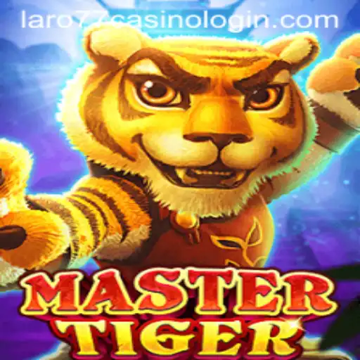 MasterTiger: Exploring the Exciting World of LARO77