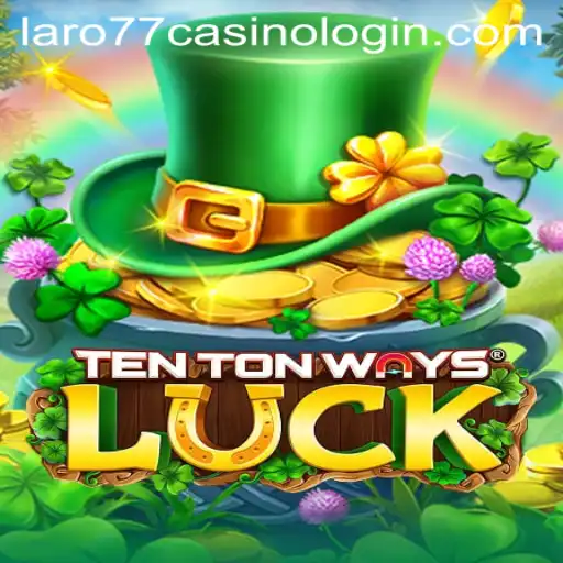 Exploring TenTonWaysLuck: The Exciting New Game Trend